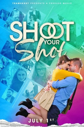 Poster of Shoot Your Shot
