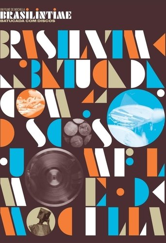 Poster of Brasilintime: Batucada com Discos