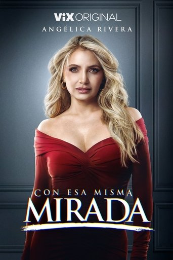 Portrait for Con esa misma mirada - Season 1