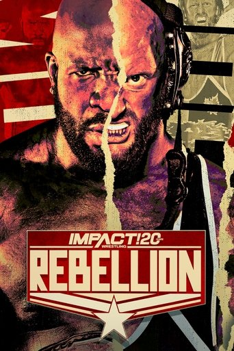 Poster of IMPACT Wrestling: Rebellion 2022