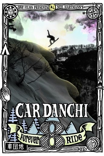 Poster of Car Danchi 8: Forever Ride