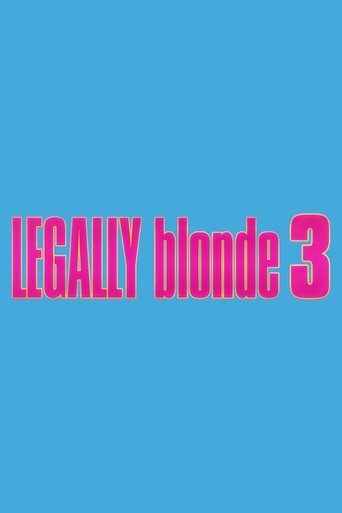 Poster of Legally Blonde 3