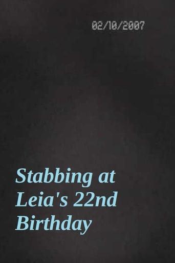 Poster of Stabbing at Leia's 22nd Birthday