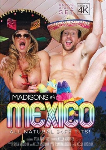Poster of Madisons In Mexico
