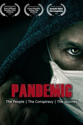 Poster of Pandemic: The People, The Conspiracy, The Journey