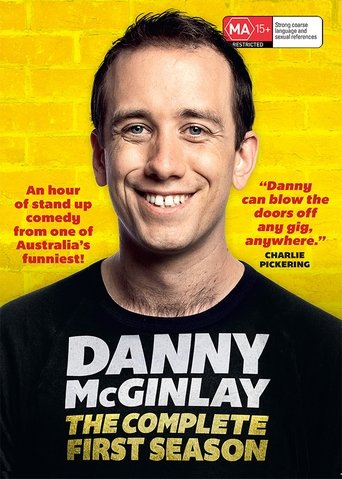 Poster of Danny McGinlay: The Complete First Season