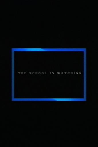 Poster of The School Is Watching