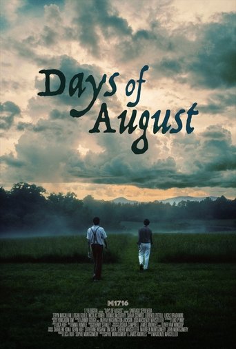 Days of August Poster of Days of August