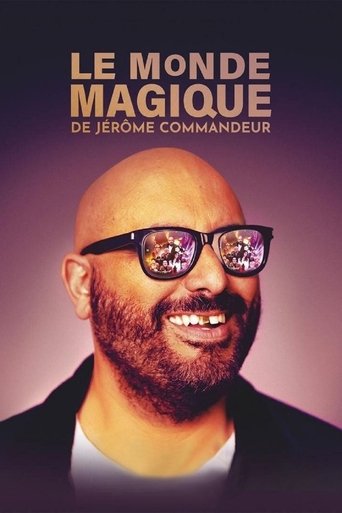 Poster of Le Monde magique de Jérôme Commandeur