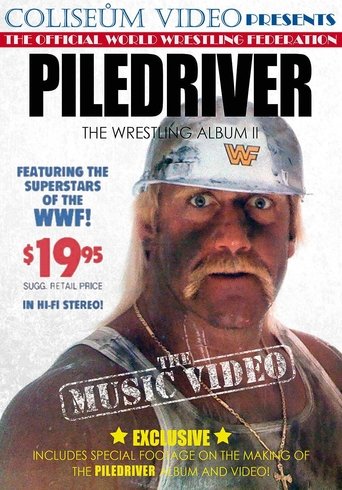 Poster of The Wrestling Album II: Piledriver