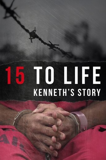 Poster of 15 to Life: Kenneth's Story