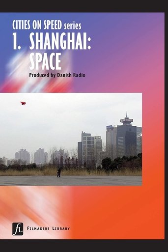 Poster of Cities on Speed: Shanghai Space