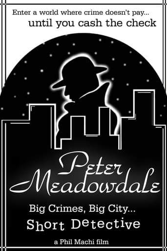 Poster of Peter Meadowdale: Big Crimes, Big City, Short Detective