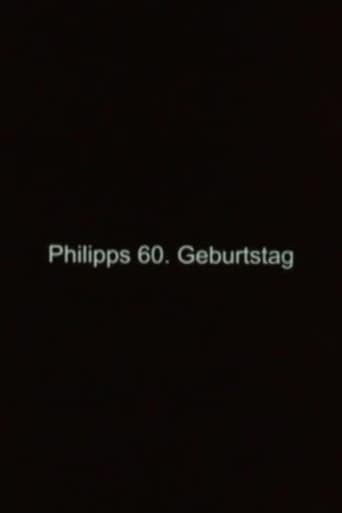 Poster of Philipp's 60th Birthday