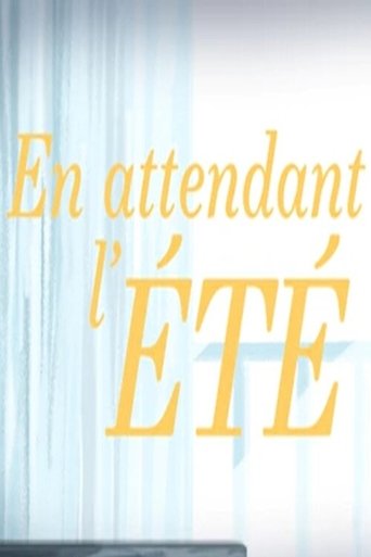 Poster of En attendant l'été