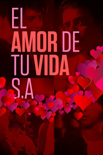 Poster of El amor de tu vida S.A.