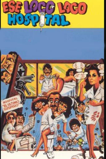 Poster of Ese loco, loco hospital