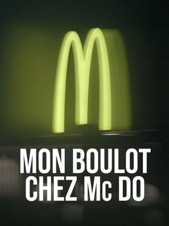 Poster of Mon boulot chez Mc Do