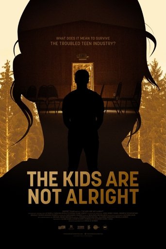Poster of The Kids Are Not Alright