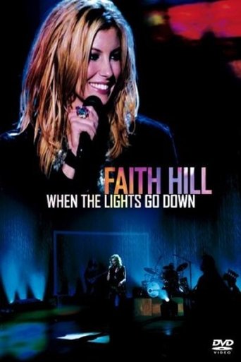 Poster of Faith Hill - When The Lights Go Down