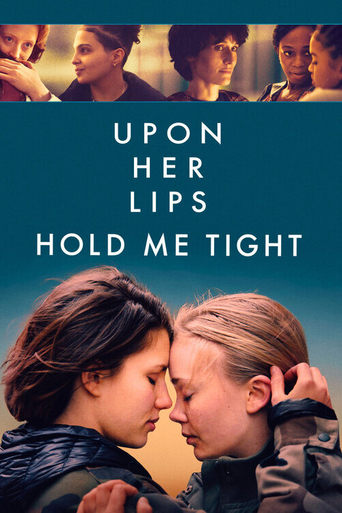 Poster of Upon Her Lips: Hold Me Tight