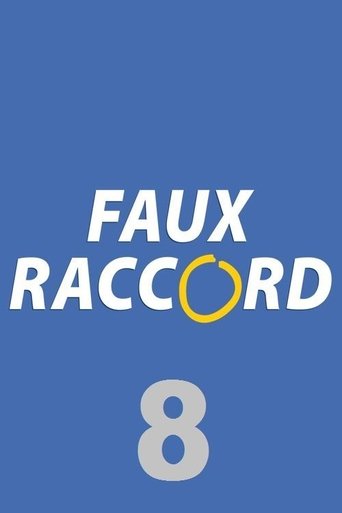 Portrait for Faux raccord - Season 8