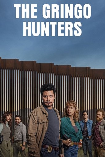 The Gringo Hunters Poster of The Gringo Hunters