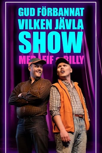 Poster of Gud förbannat vilken jävla SHOW! Med Leif & Billy