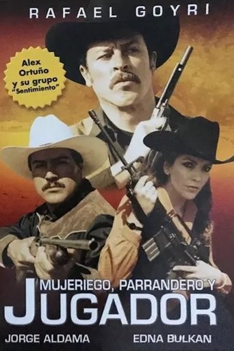 Poster of Mujeriego, parrandero y jugador