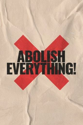 Poster of Abolish Everything!