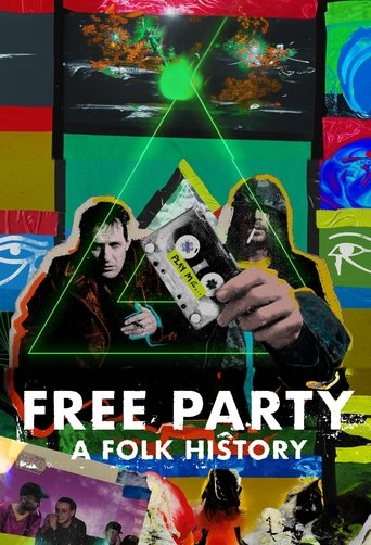 Poster of Free Party: A Folk History