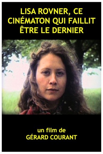 Poster of Lisa Rovner ce cinématon qui faillit être le dernier