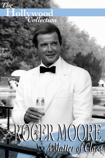 Poster of Roger Moore: A Matter Of Class