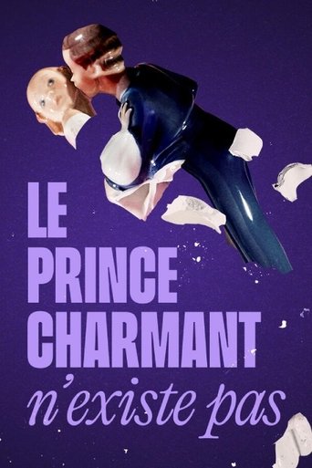 Poster of Le prince charmant n'existe pas