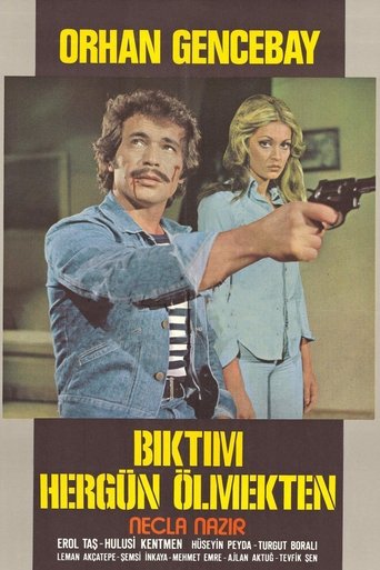 Poster of Bıktım Her Gün Ölmekten