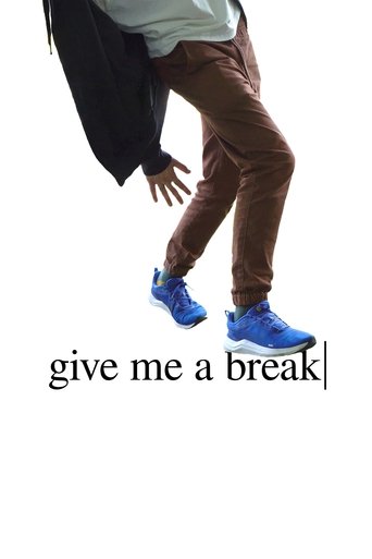 Poster of Give Me a Break