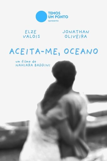 Poster of Aceita-me, Oceano
