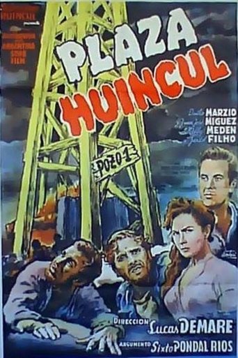 Poster of Plaza Huincul (Pozo uno)