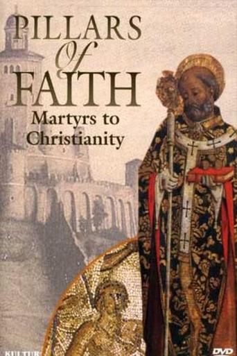 Poster of Pillars of Faith - Martyrs to Christianity