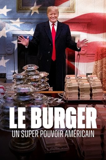 Poster of Le burger, un super pouvoir américain