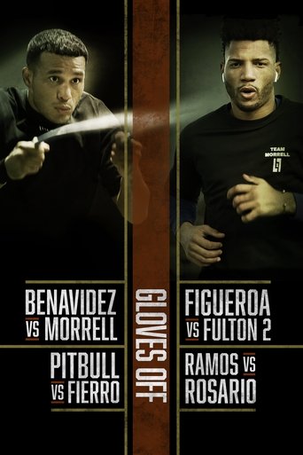 Portrait for Gloves Off - Benavidez vs. Morrell