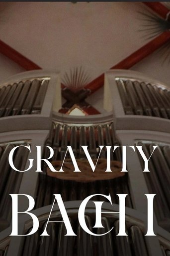 Poster of Gravity Bach Complete performance of works for organ - Vol. 1