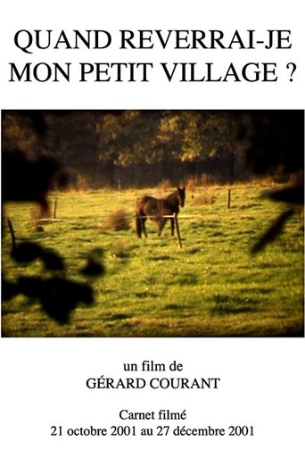 Poster of Quand reverrai-je mon petit village ?