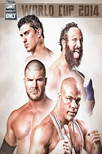 Poster of TNA One Night Only: World Cup of Wrestling 2