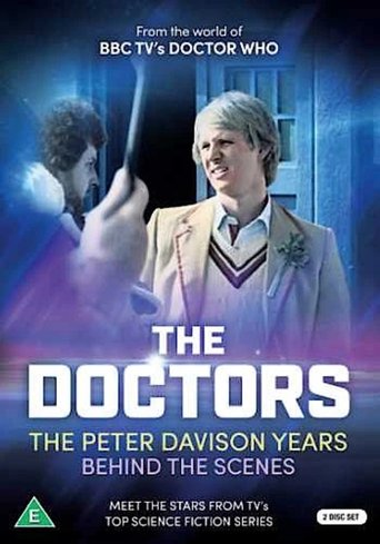 Poster of The Doctors: The Peter Davison Years Behind The Scenes