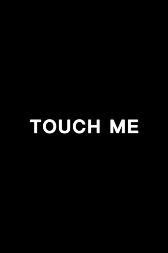 Poster of Touch Me