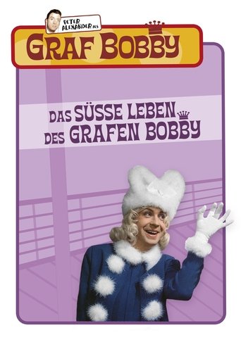 Poster of The Sweet Life of Count Bobby