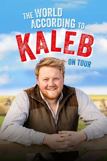 Poster of The World According to Kaleb - On Tour