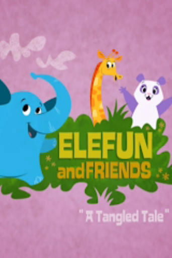 Poster of Elefun and Friends: A Tangled Tale