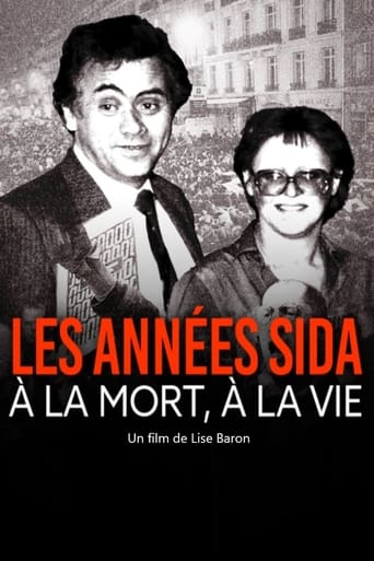 Poster of Les années sida, à la mort, à la vie